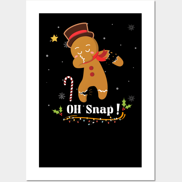 Oh snap Dabbing gingerbread Christmas Wall Art by CoolFuture